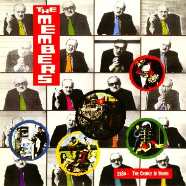 The Members -  1980, the Choice Is Yours